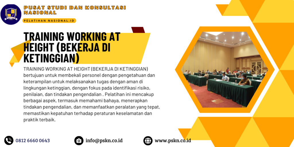 TRAINING WORKING AT HEIGHT (BEKERJA DI KETINGGIAN)