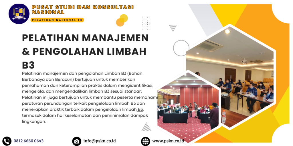 Pelatihan Manajemen & Pengolahan Limbah B3