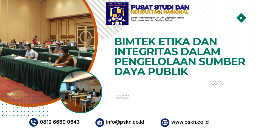 Bimtek Etika dan Integritas dalam Pengelolaan Sumber Daya Publik 2025