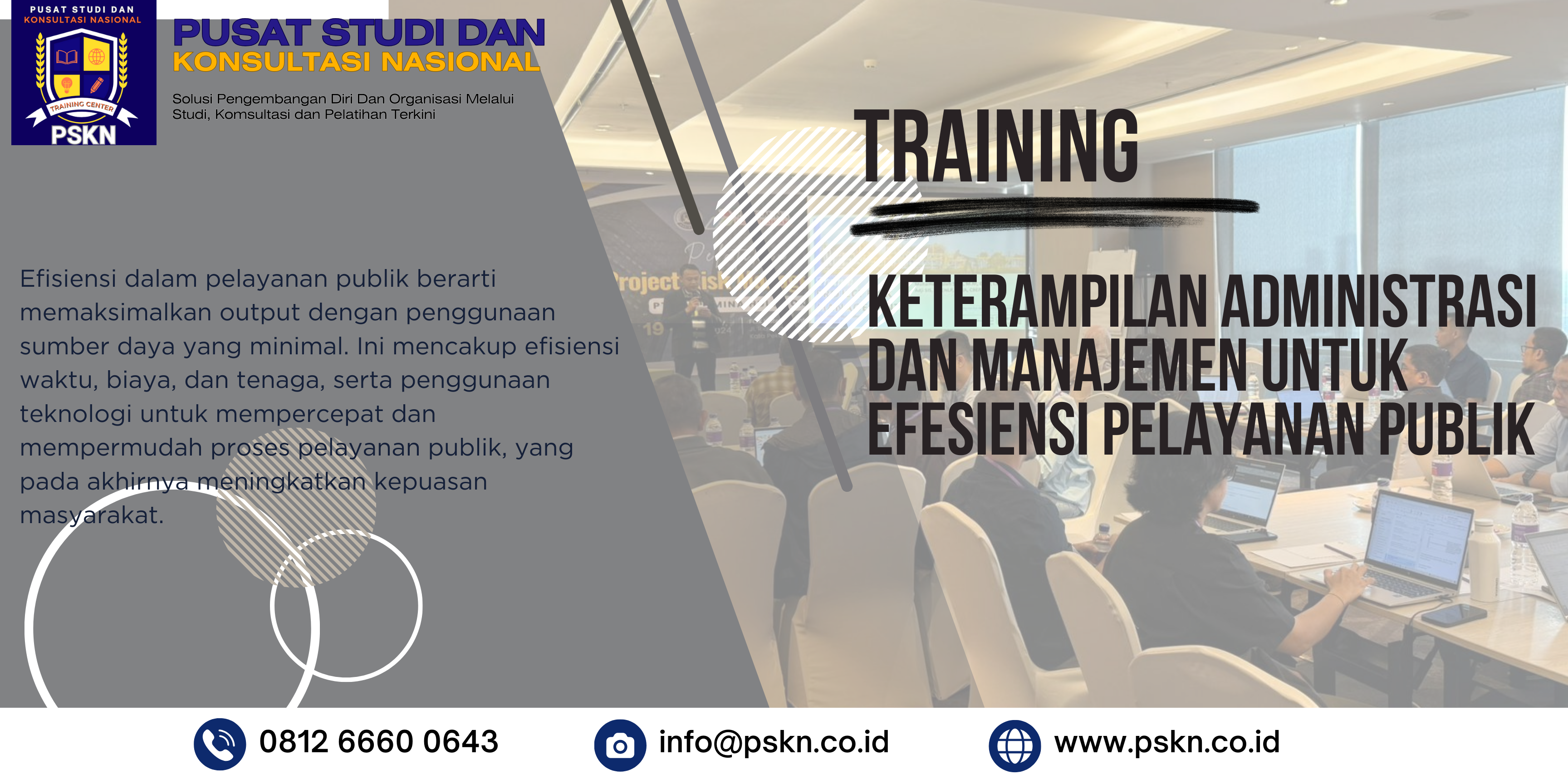 Keterampilan Administrasi dan Manajemen untuk Efisiensi Pelayanan Publik