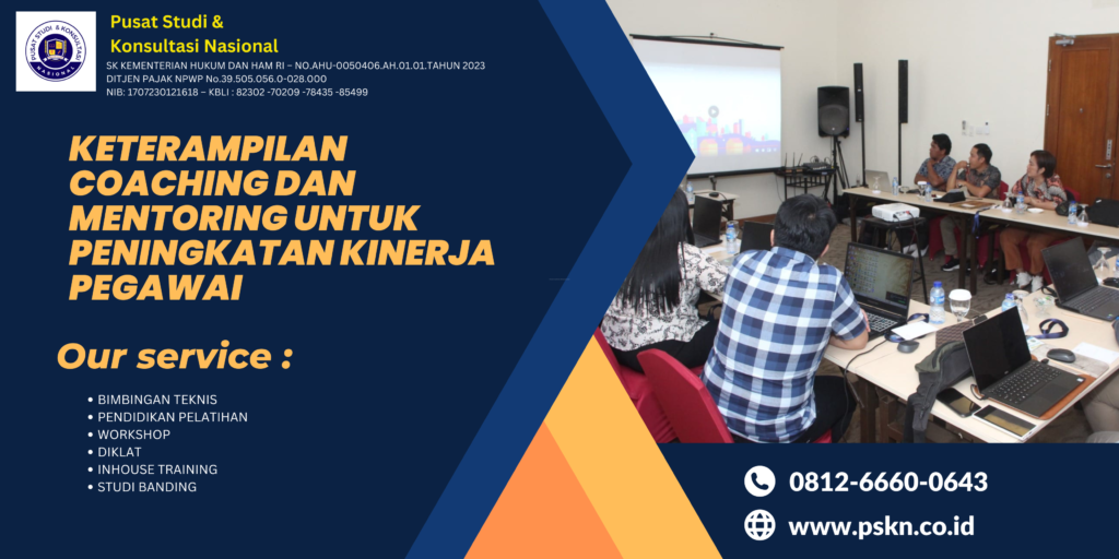 Keterampilan Coaching dan Mentoring untuk Peningkatan Kinerja Pegawai