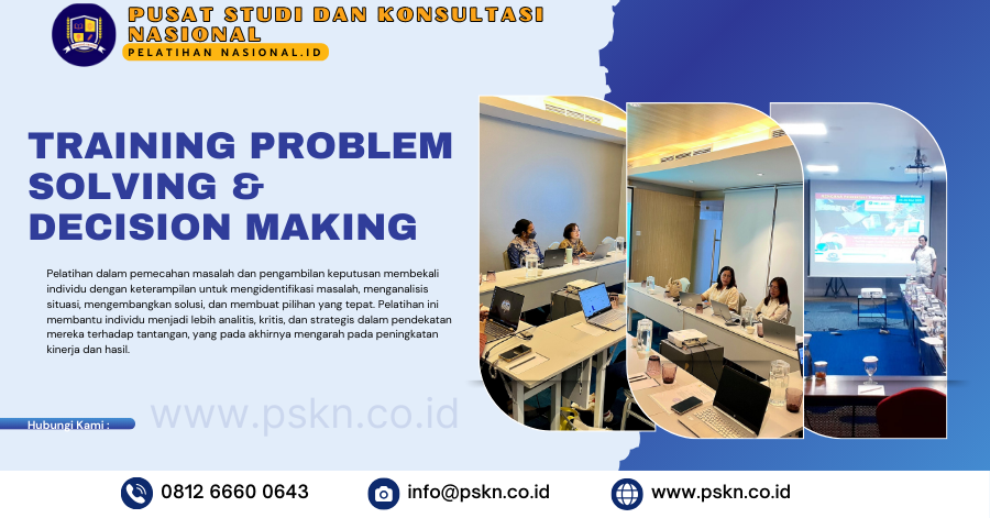 TRAINING PROBLEM SOLVING & DECISION MAKING