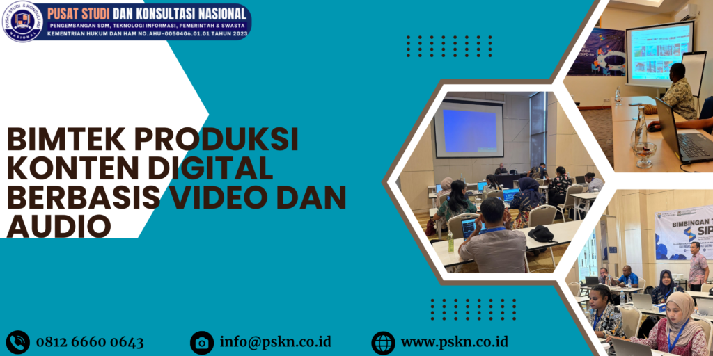 Bimtek Produksi Konten Digital Berbasis Video dan Audio