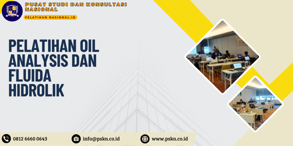 Pelatihan Oil Analysis Dan Fluida Hidrolik