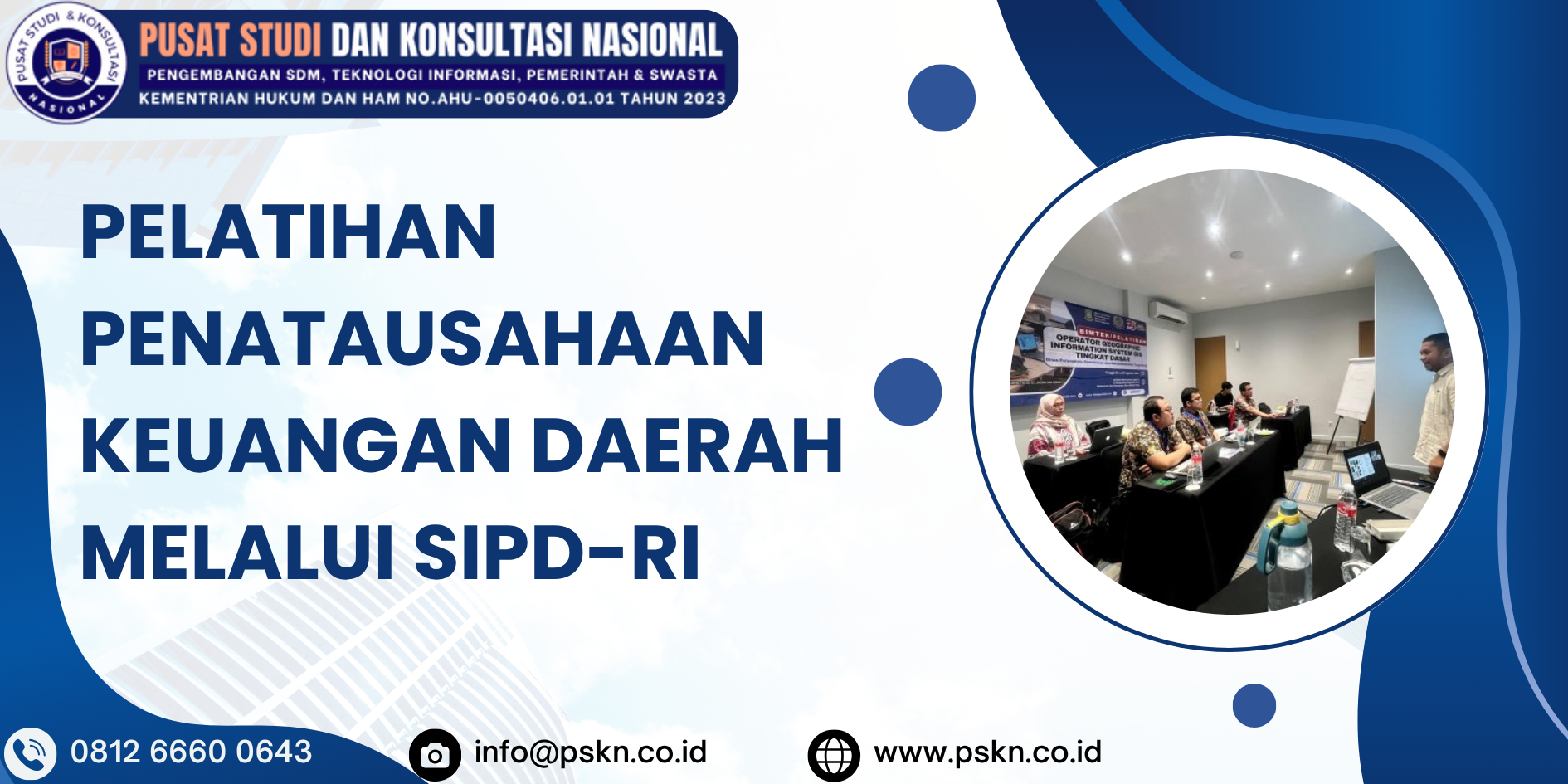 PELATIHAN PENATAUSAHAAN KEUANGAN DAERAH MELALUI SIPD-RI