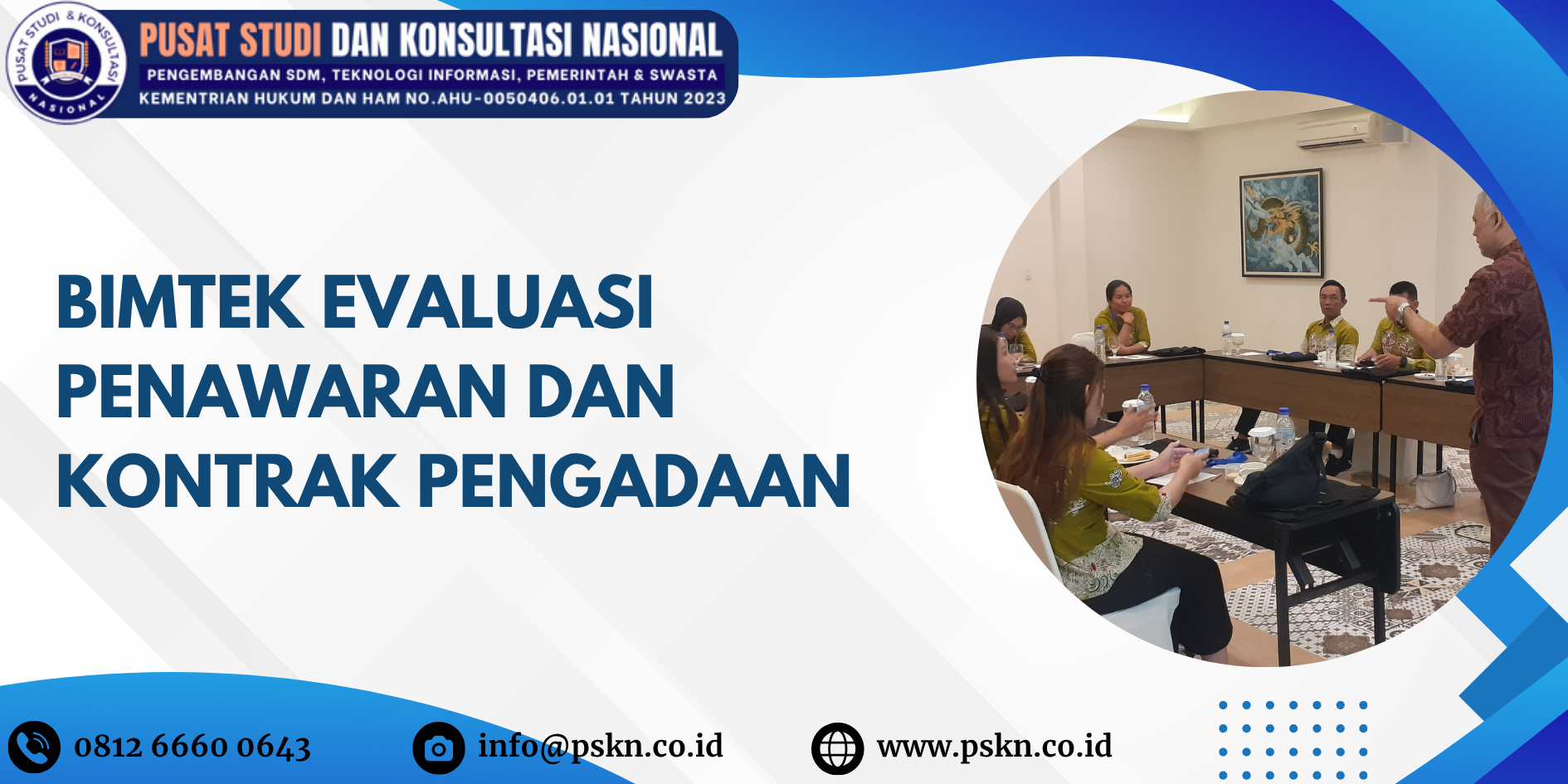 Bimtek Evaluasi Penawaran dan Kontrak Pengadaan