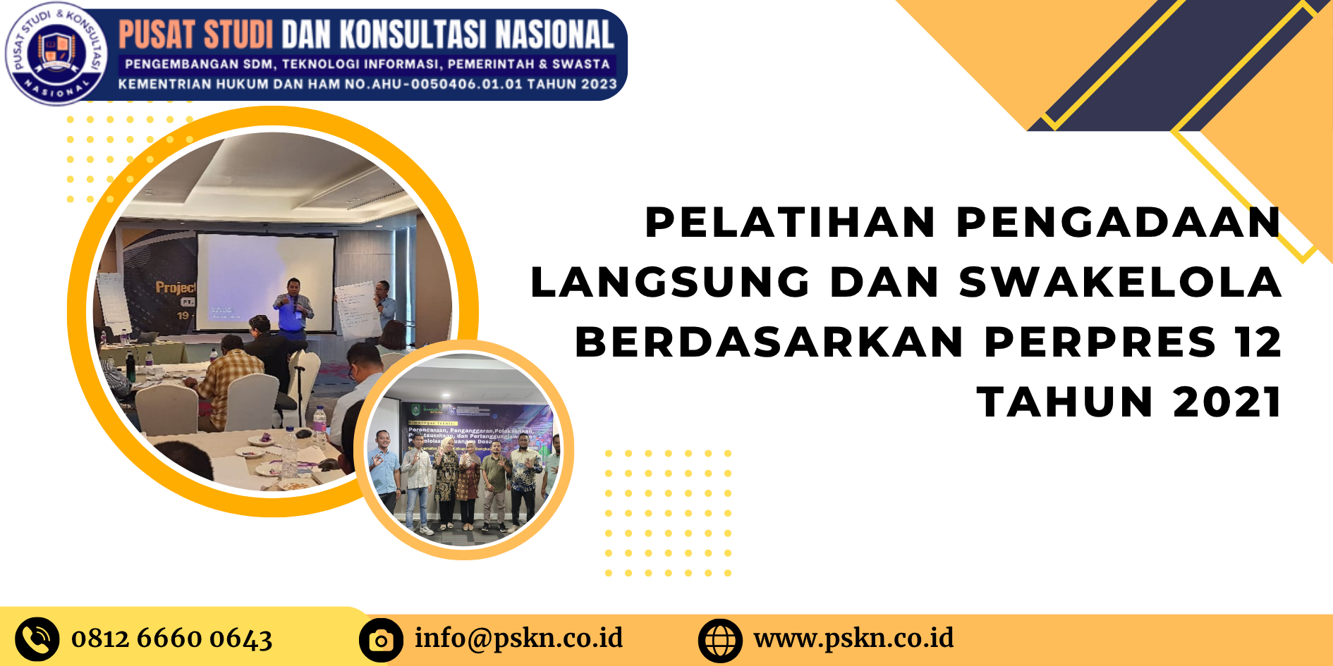 Pelatihan Pengadaan Langsung dan Swakelola Berdasarkan Perpres 12 Tahun 2021