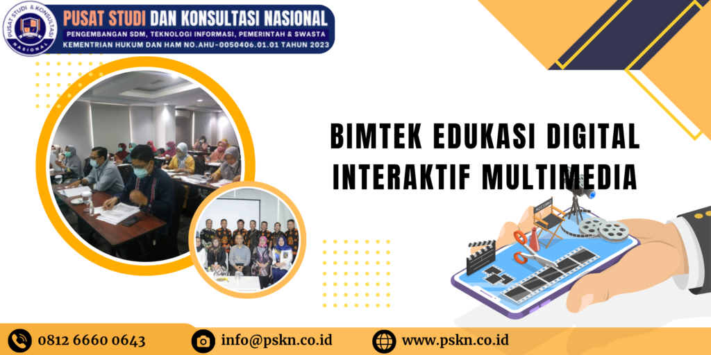 Bimtek Edukasi Digital Interaktif Multimedia
