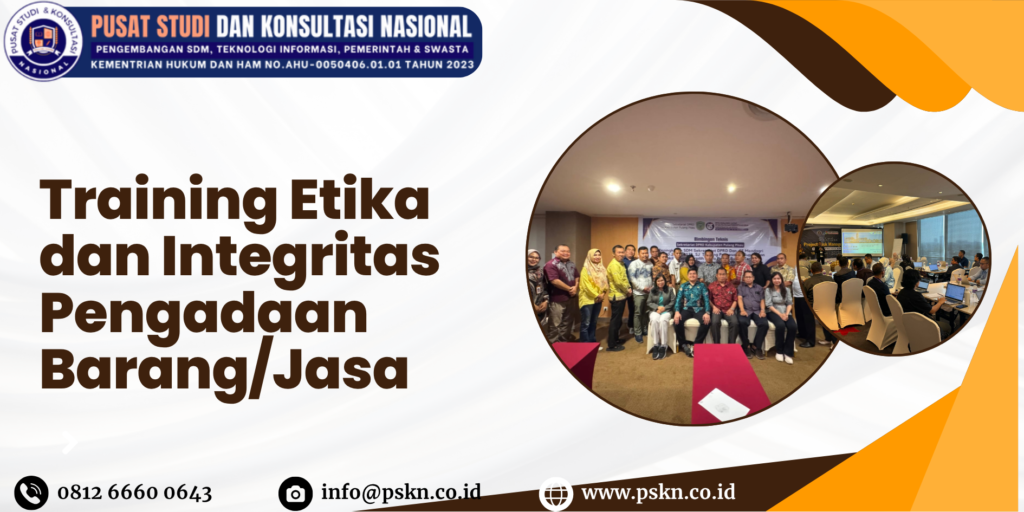 Training Etika dan Integritas Pengadaan Barang/Jasa