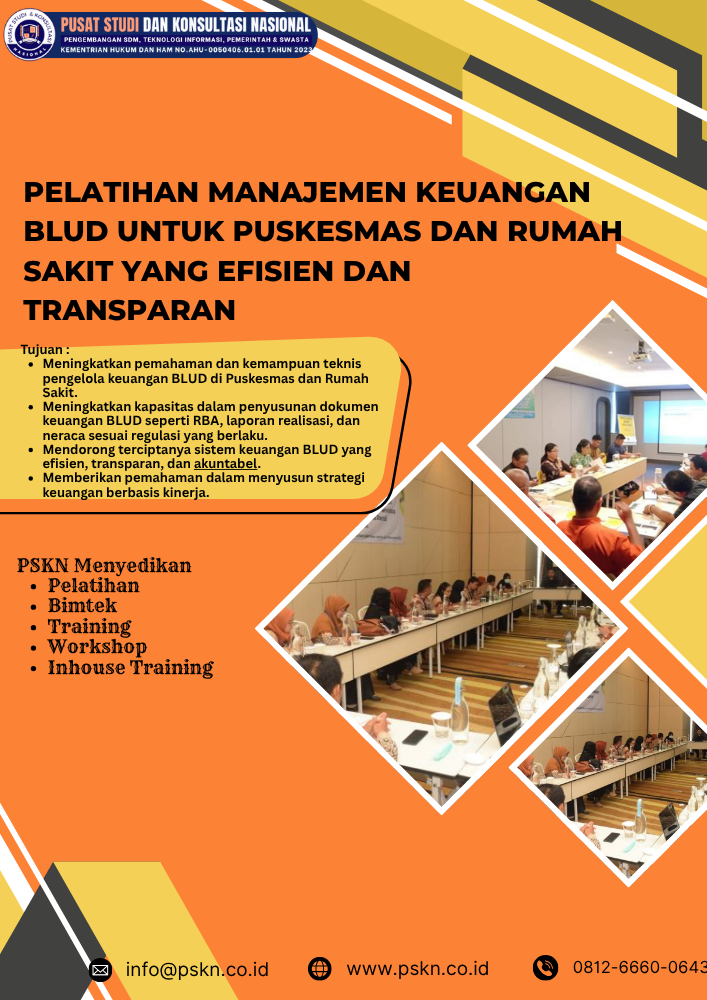 Pelatihan Manajemen Keuangan BLUD untuk Puskesmas dan Rumah Sakit yang Efisien dan Transparan