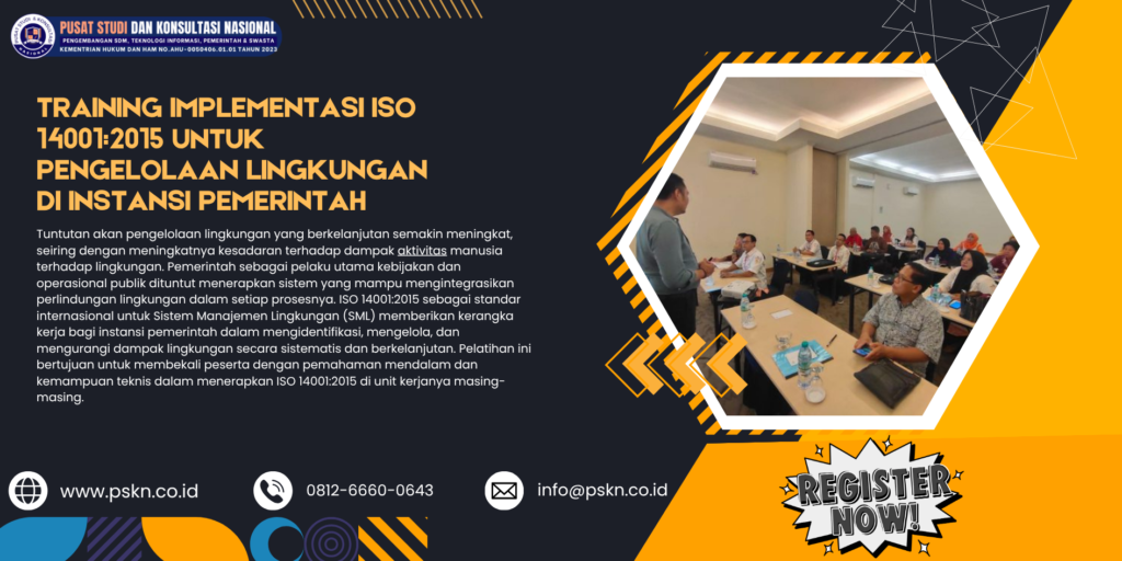 Training Implementasi ISO 14001:2015 untuk Pengelolaan Lingkungan di Instansi Pemerintah