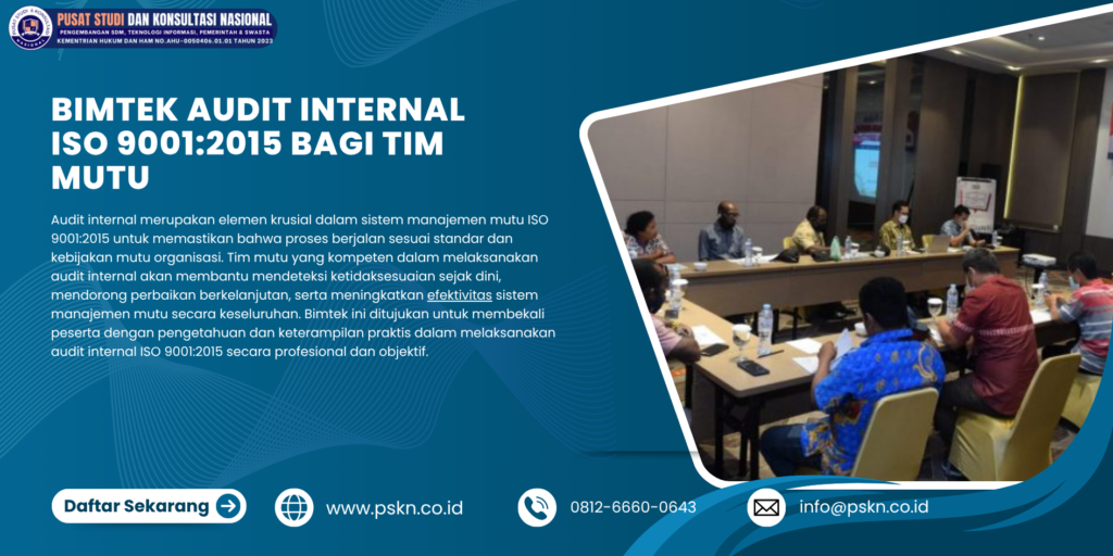 Bimtek Audit Internal ISO 9001:2015 bagi Tim Mutu
