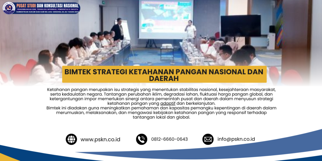 Bimtek Strategi Ketahanan Pangan Nasional dan Daerah