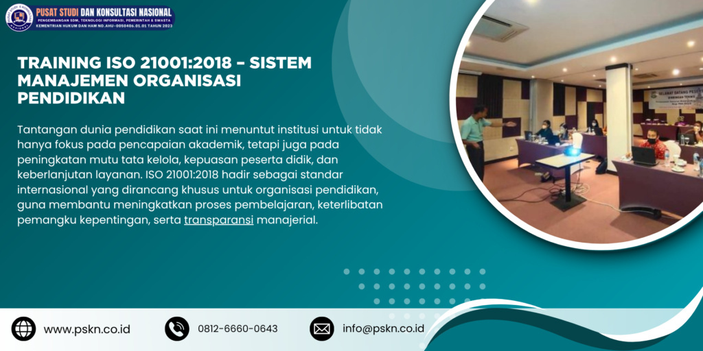 Training ISO 21001:2018 – Sistem Manajemen Organisasi Pendidikan