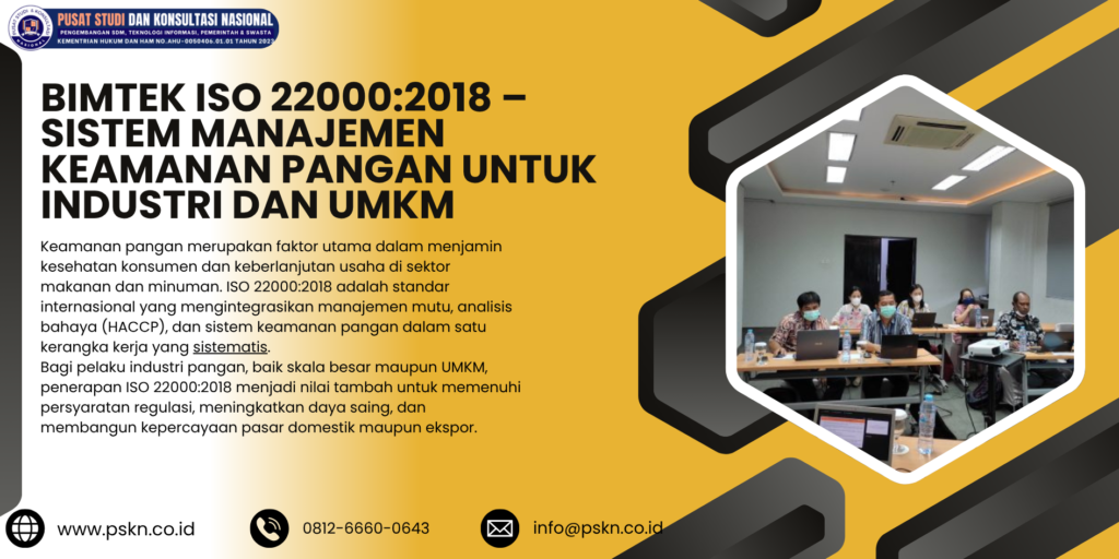 Bimtek ISO 22000:2018 – Sistem Manajemen Keamanan Pangan untuk Industri dan UMKM