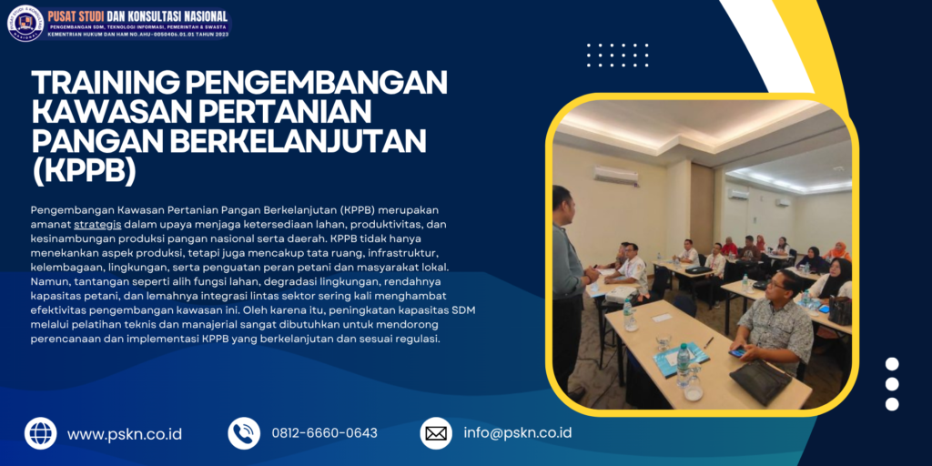 Training Pengembangan Kawasan Pertanian Pangan Berkelanjutan (KPPB)