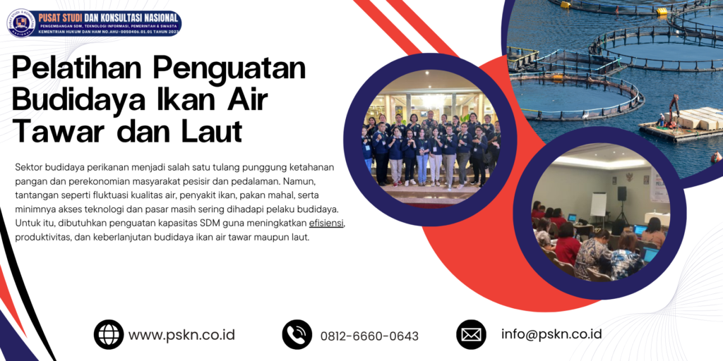 Pelatihan Penguatan Budidaya Ikan Air Tawar dan Laut