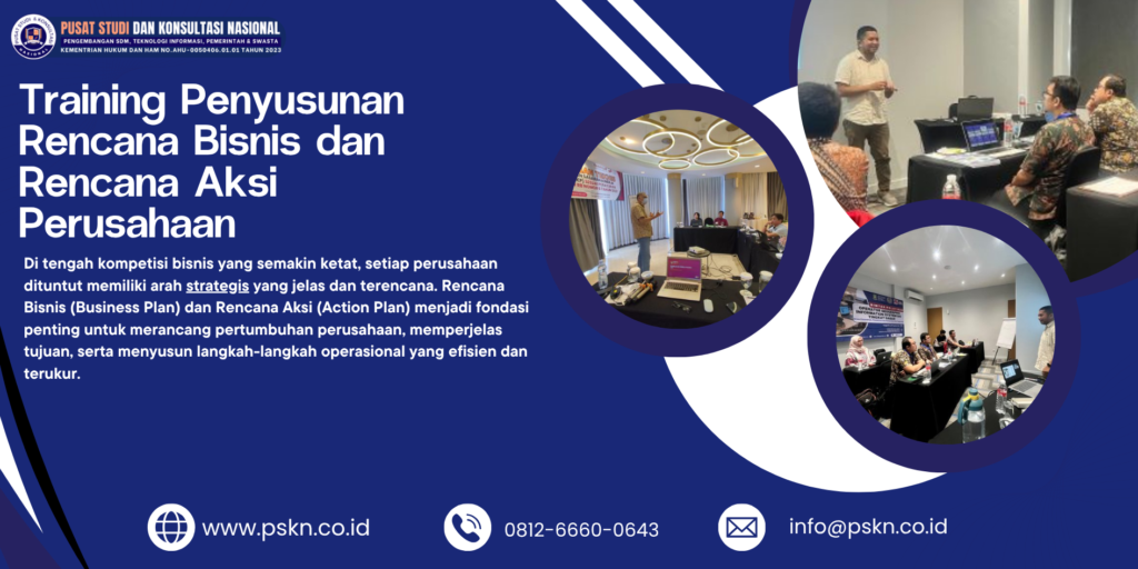 Training Penyusunan Rencana Bisnis dan Rencana Aksi Perusahaan