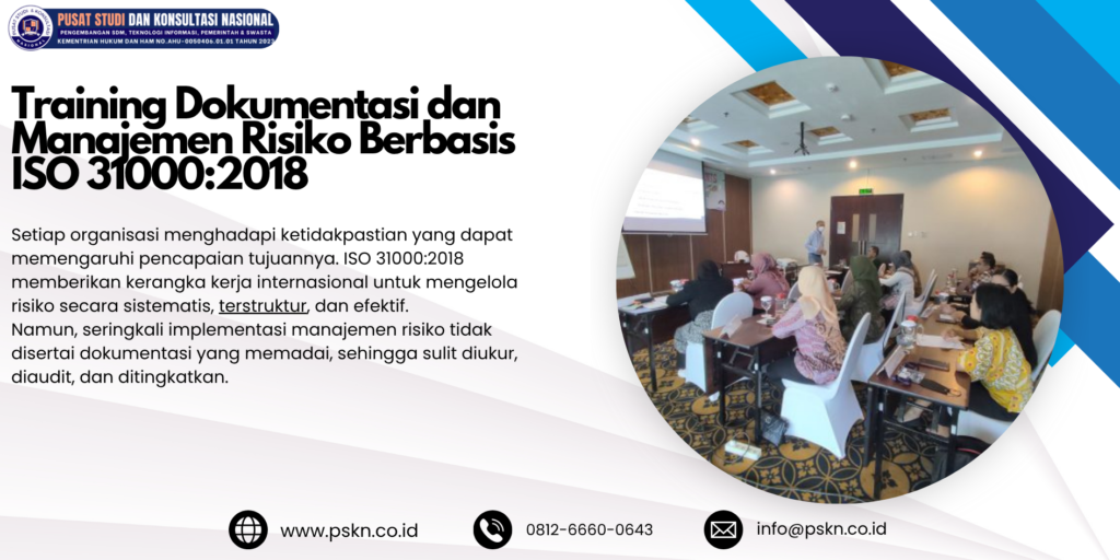 Training Dokumentasi dan Manajemen Risiko Berbasis ISO 31000:2018