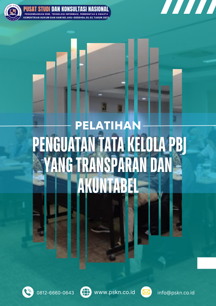 Pelatihan Penguatan Tata Kelola PBJ yang Transparan dan Akuntabel