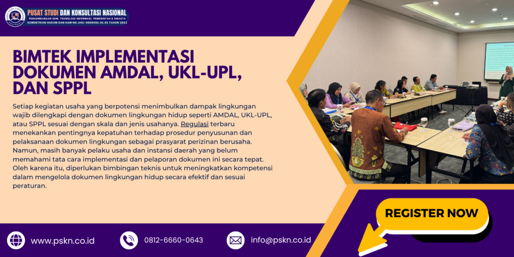 Bimtek Implementasi Dokumen AMDAL, UKL-UPL, dan SPPL