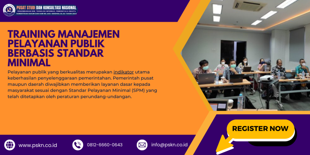 Training Manajemen Pelayanan Publik Berbasis Standar Minimal