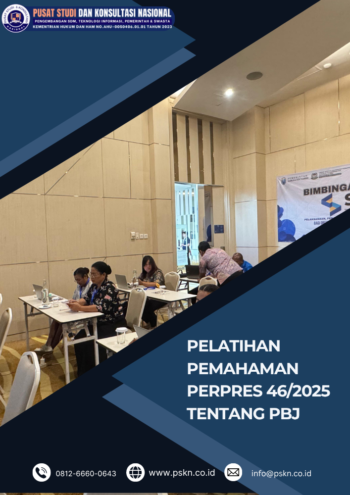 Pelatihan Pemahaman Perpres 46/2025 tentang PBJ