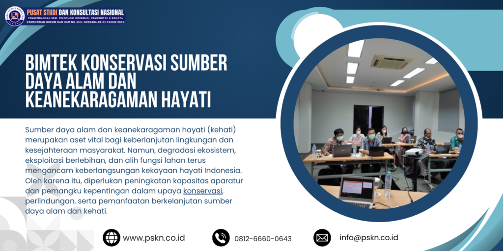 Bimtek Konservasi Sumber Daya Alam dan Keanekaragaman Hayati