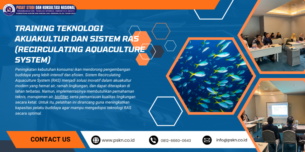 Training Teknologi Akuakultur dan Sistem RAS (Recirculating Aquaculture System)
