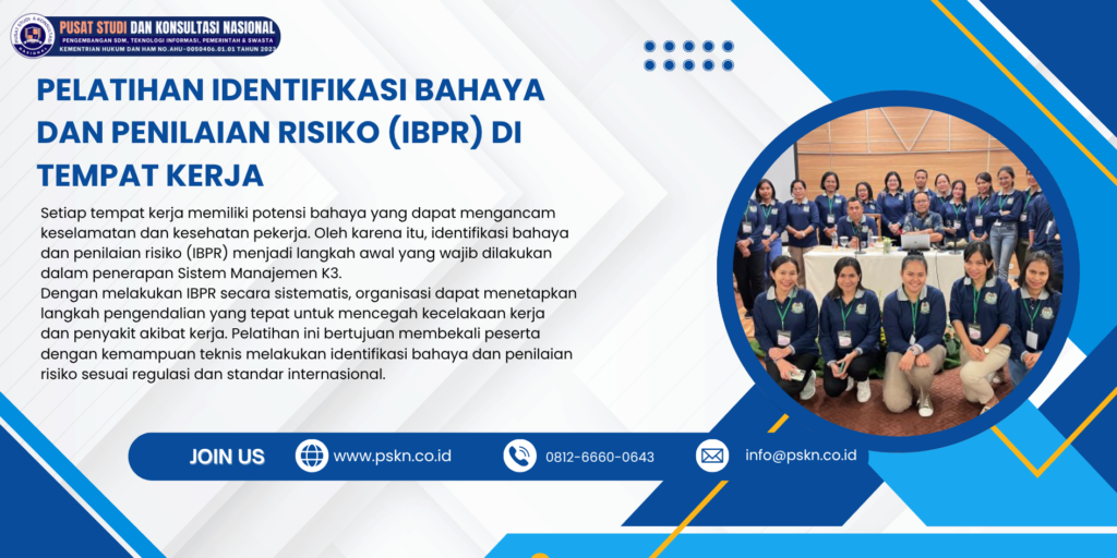 Pelatihan Identifikasi Bahaya dan Penilaian Risiko (IBPR) di Tempat Kerja