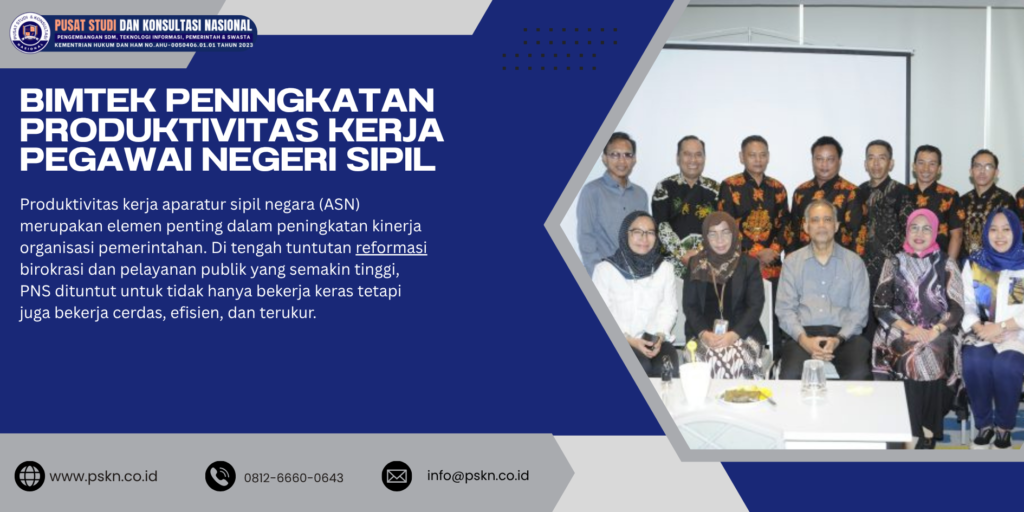 Bimtek Peningkatan Produktivitas Kerja Pegawai Negeri Sipil