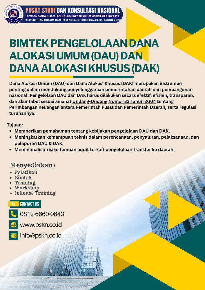Bimtek Pengelolaan Dana Alokasi Umum (DAU) dan Dana Alokasi Khusus (DAK)