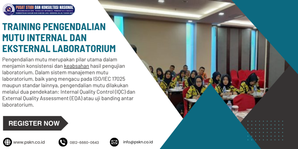 Training Pengendalian Mutu Internal dan Eksternal Laboratorium
