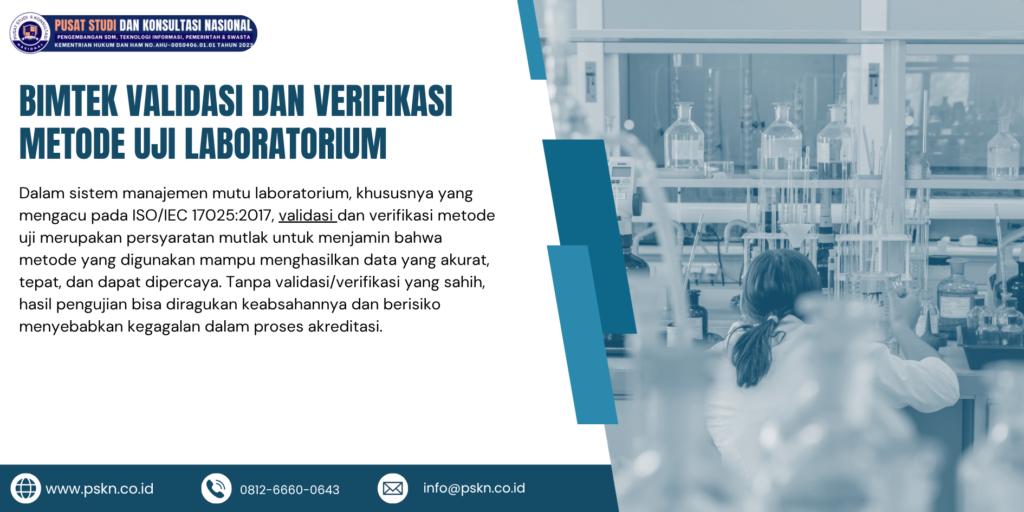 Bimtek Validasi dan Verifikasi Metode Uji Laboratorium