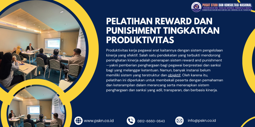 Pelatihan Reward dan Punishment Tingkatkan Produktivitas