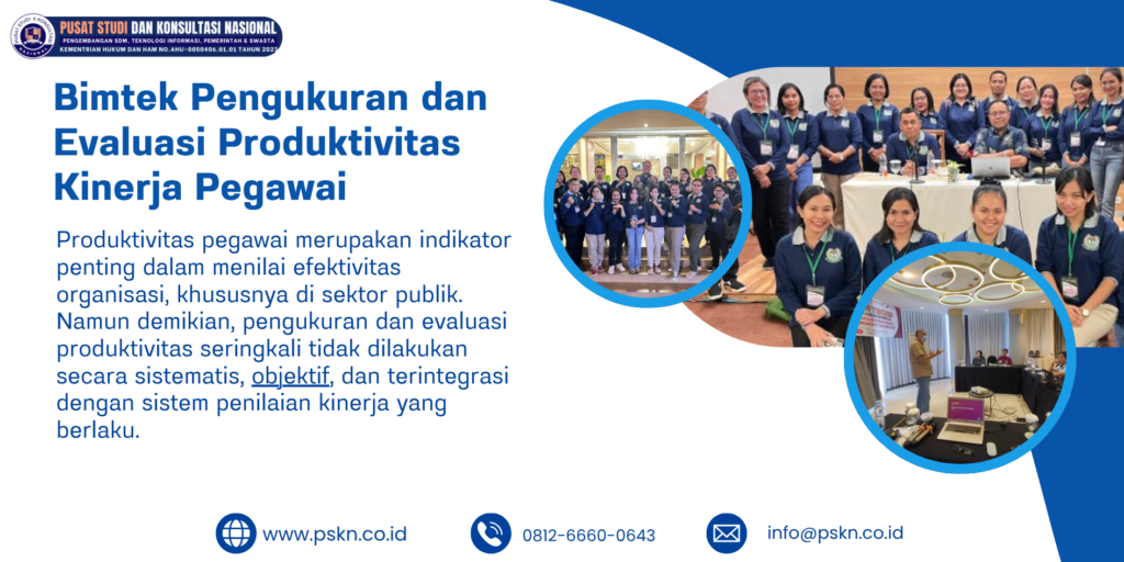 Bimtek Pengukuran dan Evaluasi Produktivitas Kinerja Pegawai