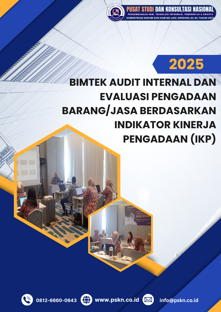 Bimtek Audit Internal dan Evaluasi Pengadaan Barang/Jasa Berdasarkan Indikator Kinerja Pengadaan (IKP)