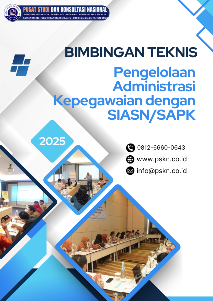 Bimtek Pengelolaan Administrasi Kepegawaian dengan SIASN/SAPK