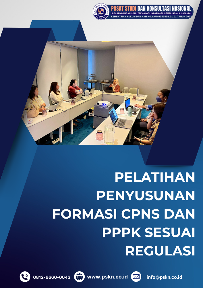 Pelatihan Penyusunan Formasi CPNS dan PPPK Sesuai Regulasi
