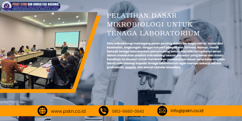 Pelatihan Dasar Mikrobiologi untuk Tenaga Laboratorium