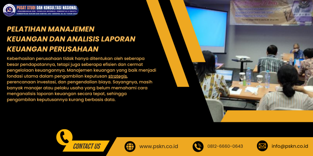 Pelatihan Manajemen Keuangan dan Analisis Laporan Keuangan Perusahaan