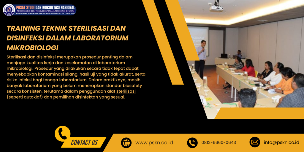 Training Teknik Sterilisasi dan Disinfeksi dalam Laboratorium Mikrobiologi