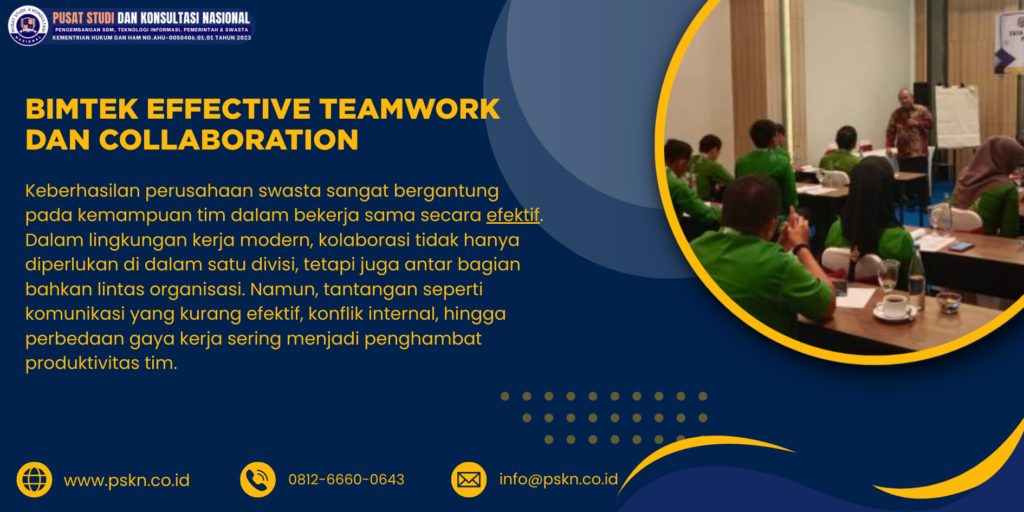 Bimtek Effective Teamwork dan Collaboration