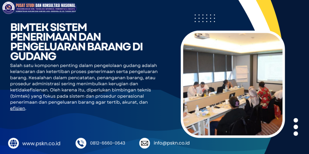 Bimtek Sistem Penerimaan dan Pengeluaran Barang di Gudang