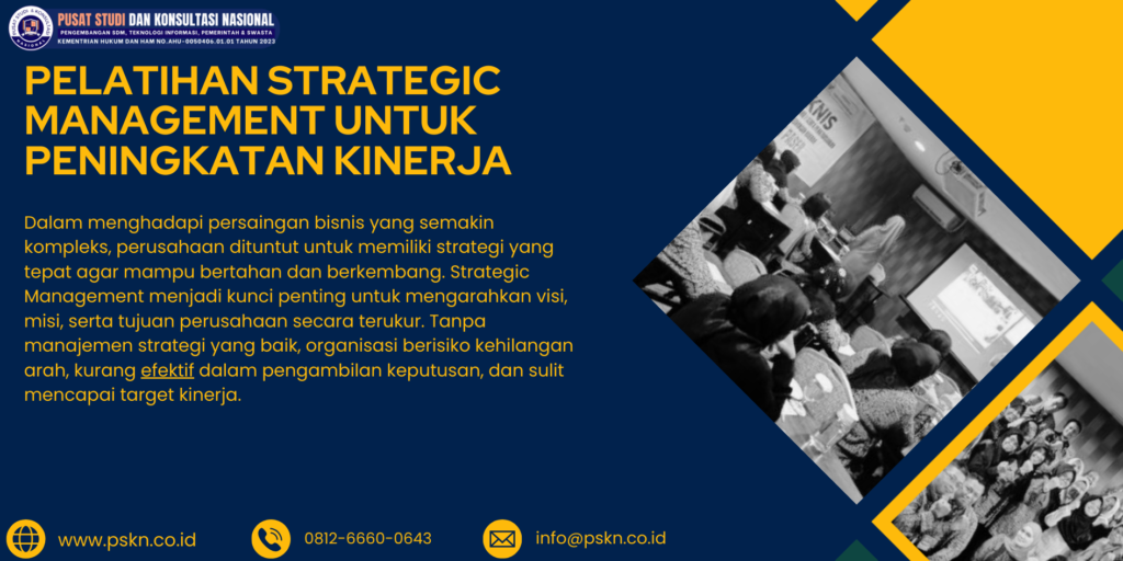 Pelatihan Strategic Management untuk Peningkatan Kinerja