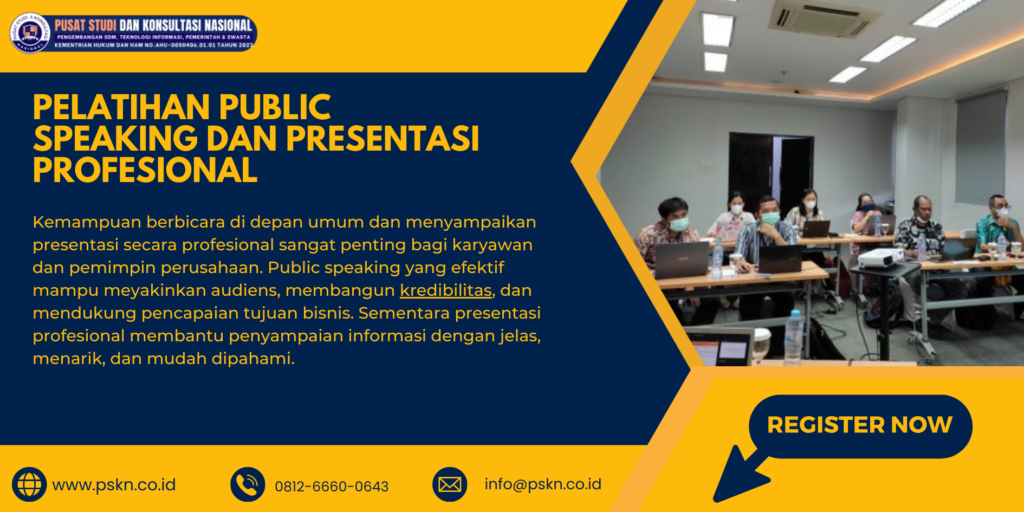 Pelatihan Public Speaking dan Presentasi Profesional