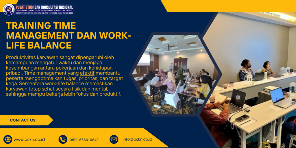 Training Time Management dan Work-Life Balance