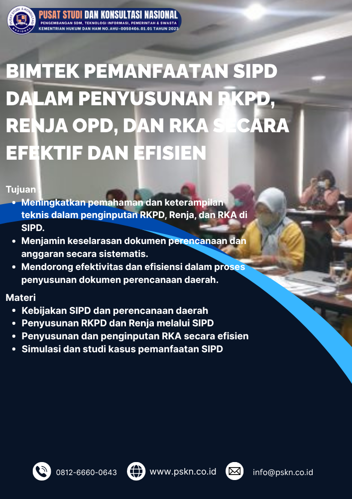 Bimtek Pemanfaatan SIPD dalam Penyusunan RKPD, Renja OPD, dan RKA Secara Efektif dan Efisien