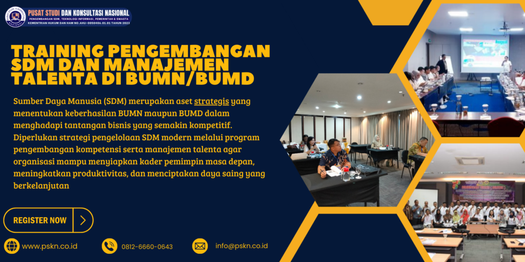Training Pengembangan SDM dan Manajemen Talenta di BUMN/BUMD