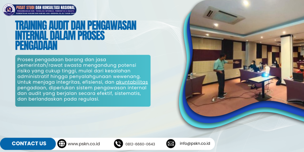Training Audit dan Pengawasan Internal dalam Proses Pengadaan